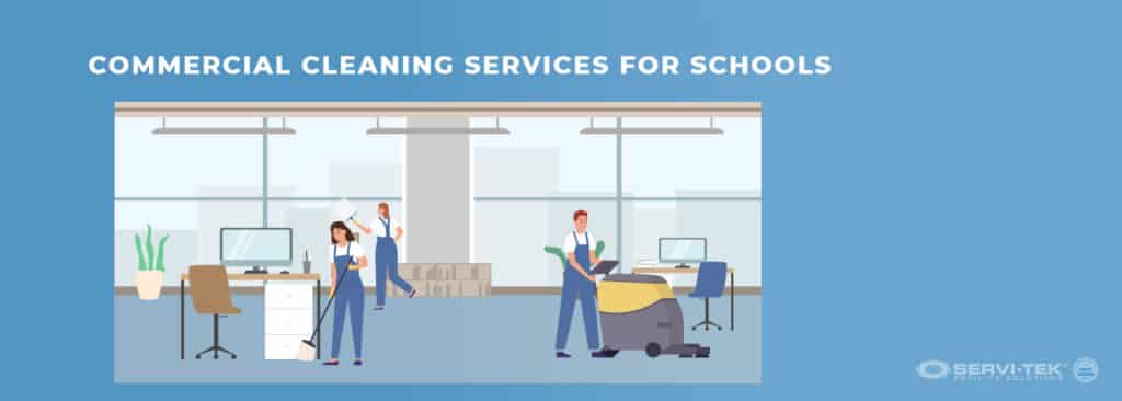 Commercial Cleaning Services for Schools Commercial Cleaning Services for Schools