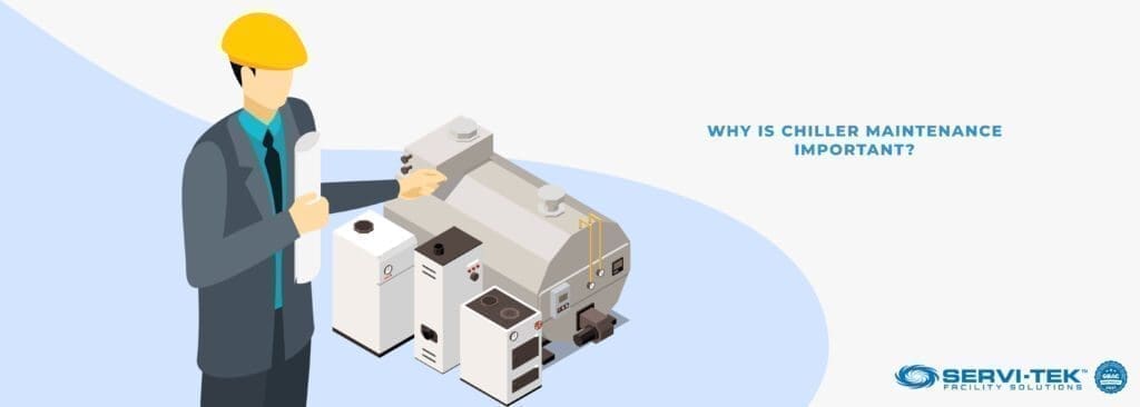 Why Is Chiller Maintenance Important? Why Is Chiller Maintenance Important?