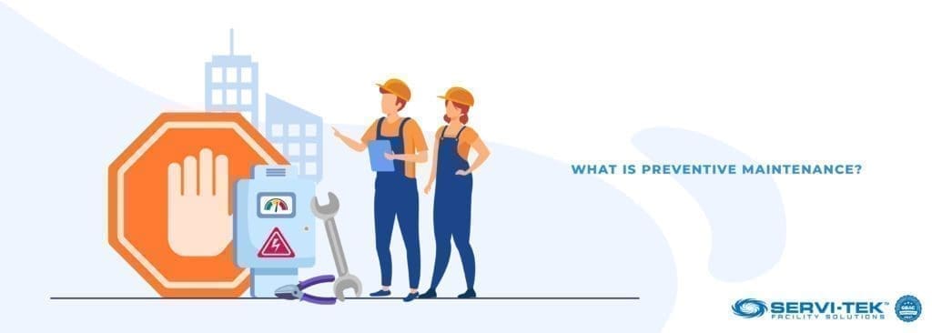What Is Preventive Maintenance? What Is Preventive Maintenance?