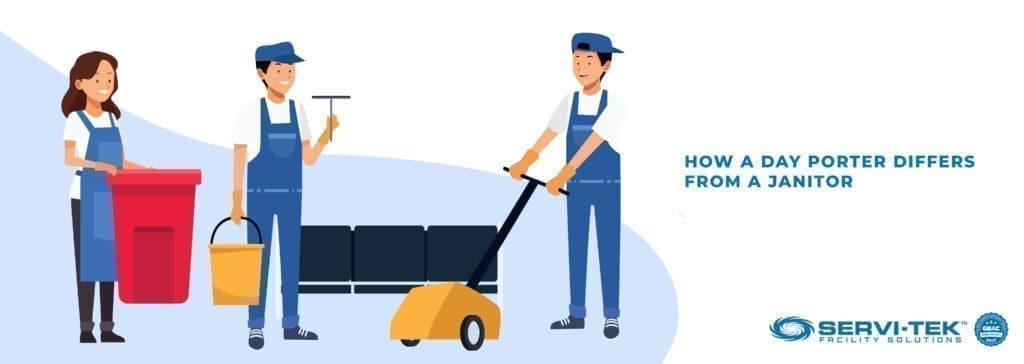 How A Day Porter Differs From A Janitor? How A Day Porter Differs From A Janitor?